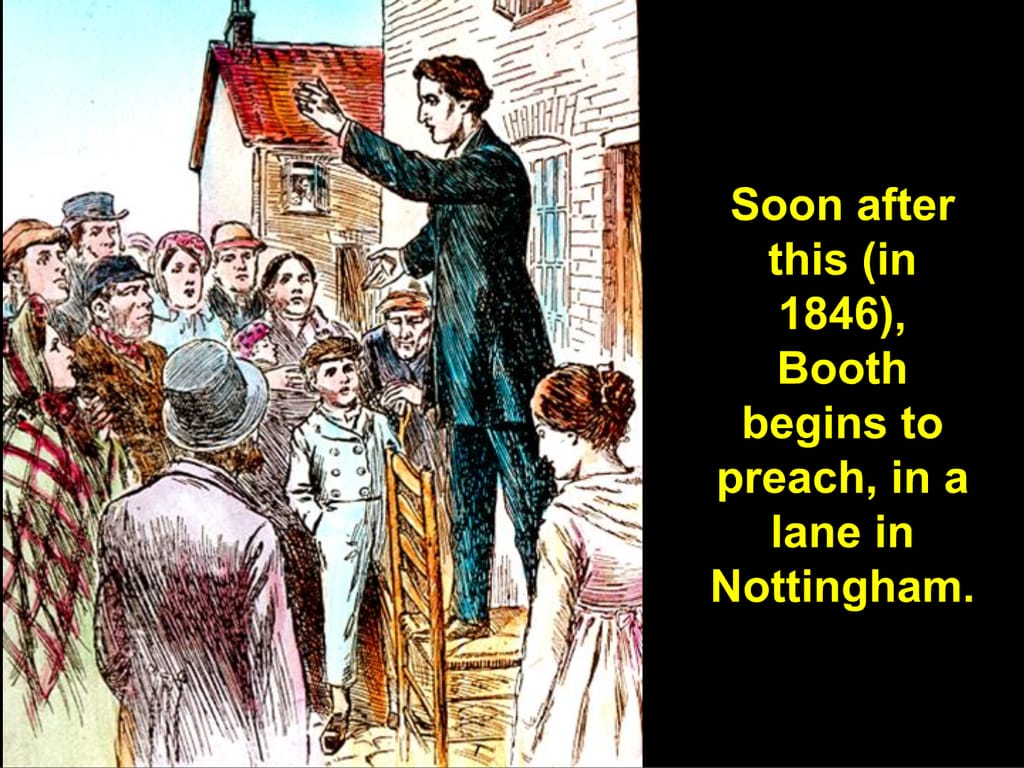 Soon after this (in 1846), Booth begins to preach, in a lane in Nottingham.